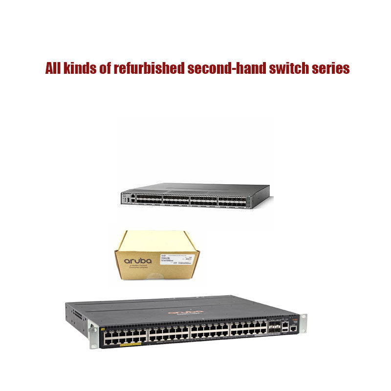 All kinds of refurbished second-hand switch series